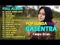BAGJA JEUNG CINTA 🎵 JAYANTI 🎶 NANIH \u0026 NINA GASENTRA FULL ALBUM 2025 TERPOPULER 