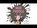 Mud Puddle by Robert Munsch