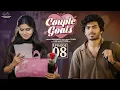 Lagu Couple Goals || Episode - 8 || Sushma Gopal || Mohit Pedada || Telugu Web Series || Infinitum Media