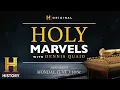 Holy Marvels with Dennis Quaid Sneak Peek New Series Premieres Mon June 3 at History
