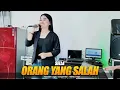 Download Lagu ORANG YANG SALAH - SELLA || DEVAN MUSIK