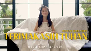 Download Terima Kasih Tuhan - Nicole Taryn ( Official Music Video ) MP3