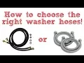 How to choose the right washer hoses