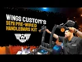 Wings Custom s Semi Pre-Wired Handlebars Kit