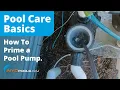 How To Prime a Pool Pump