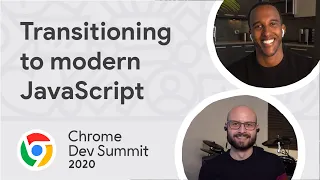 Transitioning to modern JavaScript