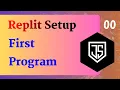 Creating First Program In Javascript Replit Setup for Javascript Comment In Javascript