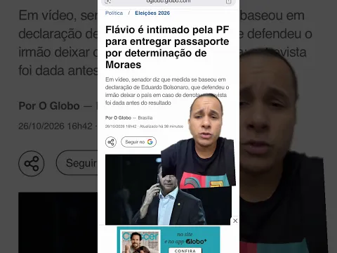 Flávio é intimado pela PF para entregar passaporte por ordem de Moraes