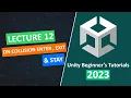 On Collision Enter Stay Exit 2023 Beginner s Unity Tutorial