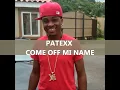 PATEXX - COME OFF MI NAME - G.S.U.M. RIDDIM - (MADD SPIDER PROD.)