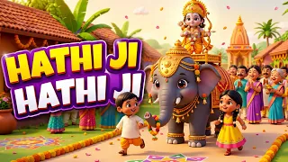 Hathi Ji Hathi Ji 🐘 | हाथी जी हाथी जी | Hindi Rhymes for Kids | 3D Animal Cartoon