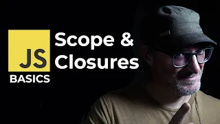 JavaScript Fundamentals Scopes Closures