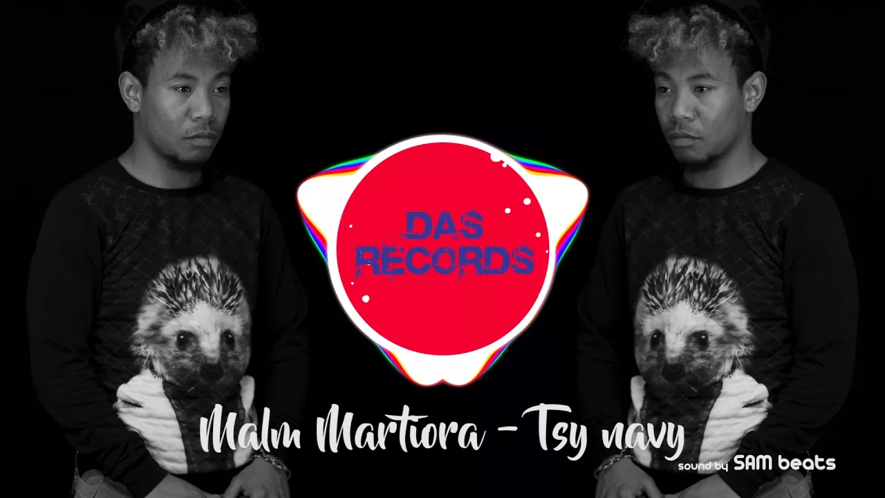 Malm Martiora-Tsy Navy [Officiall Audio Mai 2018]