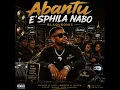 Abantu E'sphila Nabo (Deep House)