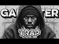 Gangster Trap Mix 👑 Best Hip Hop \u0026 Trap Music 2025 🔥 Boost Your Mood