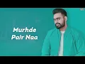 Naina (Lyrical) – Prabh Gill | Oh My Pyo Ji | DJ Flow | Superhit Punjabi Romantic Song