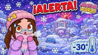 ¡ESTADO de ALARMA! Una NEVADA EXTREMA Congela toda Avatar World ¿Sobreviviremos?