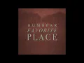 Humbear - Favorite Place