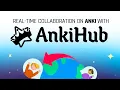 Real-time Collaboration on Anki with AnkiHub