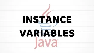 Instance Variables Java For Beginners