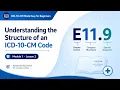Lesson 2 - Code Structure ICD-10-CM Medical Coding for Beginners