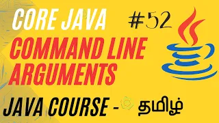 Command Line Arguments in Java Java Course in Tamil Ganesh Teaching Studio
