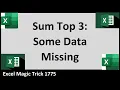 Sum Top 3 Values When There Is Missing Data - 3 Unbelievable Solutions LAMBDA too EMT 1775