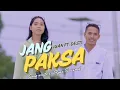 Download Lagu JANG PAKSA - Juansen Hiraha Ft. Desti Goyoko ( Official Music Video)