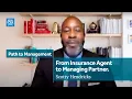 From Insurance Agent to Partner Path to Management New York Life Insurance Company