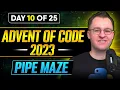 Day 10 Pipe Maze -