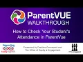 How to Check Your Student s Attendance in ParentVue
