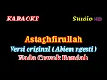 Download Lagu ASTAGHFIRULLAH // KARAOKE NADA COWOK RENDAH VERSI Original ABIEM NGESTI