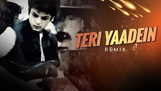teri yaadein remix shrey singhal