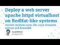 Deploy a web server apache httpd virtualhost on RedHat-like systems - Ansible modules