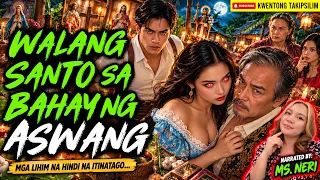 WALANG SANTO SA BAHAY NG ASWANG | Kwentong Aswang True Story