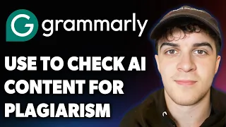 How to Use Grammarly to Check AI Content for Plagiarism 2025 Full Guide