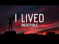 Download Lagu OneRepublic - I Lived (Lyrics)