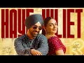 Haye Juliet (Audio) | Diljit Dosanjh | Neeru Bajwa | New Punjabi Songs 2025 | Latest Punjabi Songs