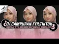 Download Lagu DJ CAMPURAN VIRAL TIK TOK 2025 JEDAG JEDUG FULL BASS TERBARU 