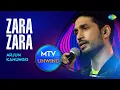 Download Lagu Arjun kanungo | Zara Zara | Unplugged version | Unwind with MTV | Rehnaa Hai Tere Dil Mein