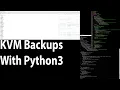 Automatic backup script for KVM with python 3