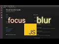 JavaScript Tutorial - focus blur