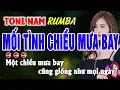 Download Lagu Mối Tình Chiều Mưa Bay Karaoke Tone Nam _ Beat Gốc