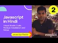 JavaScript Tutorial 2 Visual Studio Code Node js Installation and Setup Hindi