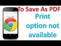 Download Lagu How to solve missing print option in Google Chrome of Android mobile | fixed