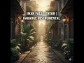 Lagu IWAN FALS - ENTAH | KARAOKE, INSTRUMENTAL VERSION