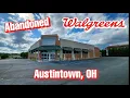 Abandoned Walgreens - Austintown OH