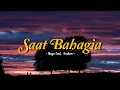 Download Lagu Saat Bahagia - Ungu feat. Andien (speed up + lyrics) | TikTok Version