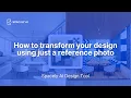 How to transform your design using just a reference photo with Spacely AI Style Transfer Feature