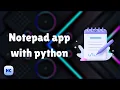 create notepad with python